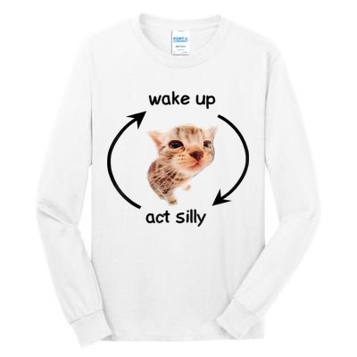 Wake Up Act Silly Cat Meme Tall Long Sleeve T-Shirt