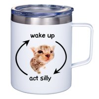 Wake Up Act Silly Cat Meme 12oz Stainless Steel Coffee Mug