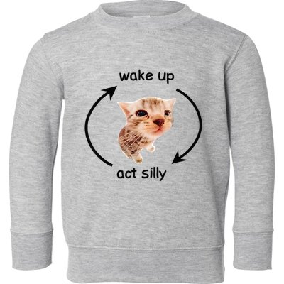 Wake Up Act Silly Cat Wake Up Act Silly Cat Toddler Sweatshirt