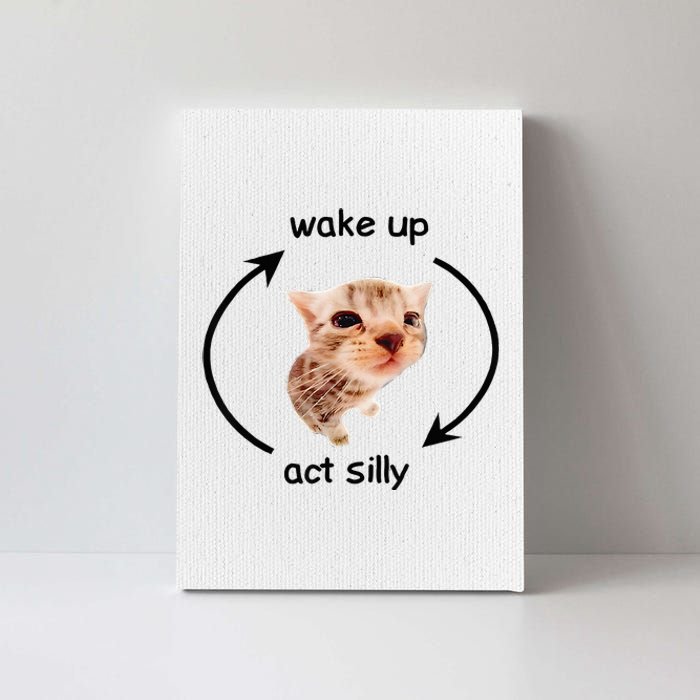 Wake Up Act Silly Cat Wake Up Act Silly Cat Canvas