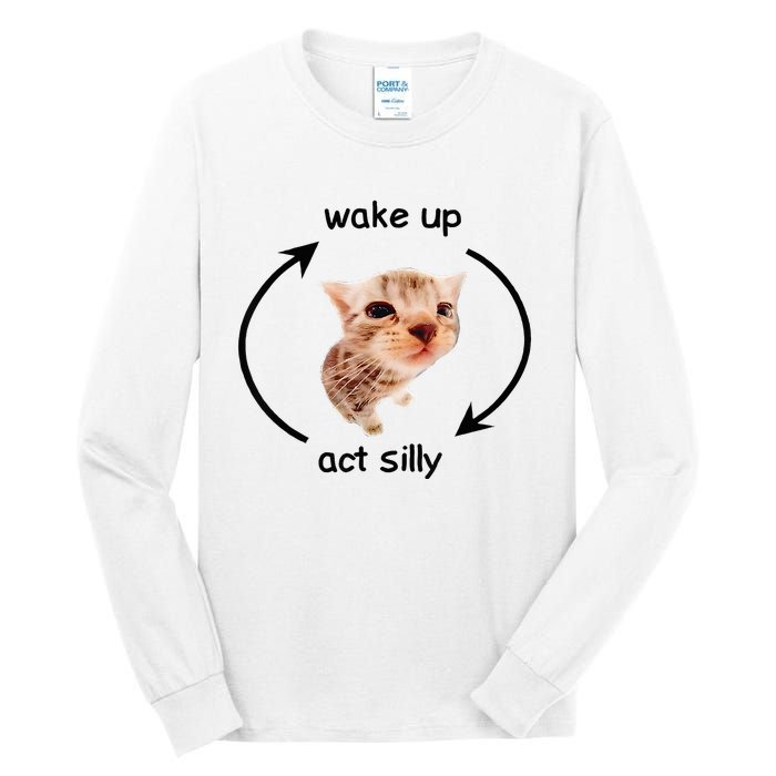 Wake Up Act Silly Cat Wake Up Act Silly Cat Tall Long Sleeve T-Shirt