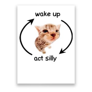 Wake Up Act Silly Cat Wake Up Act Silly Cat Poster