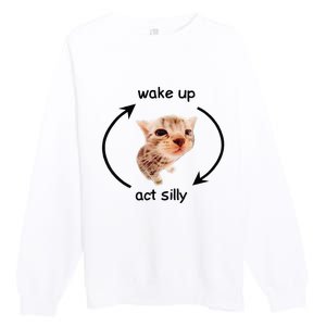 Wake Up Act Silly Cat Wake Up Act Silly Cat Premium Crewneck Sweatshirt