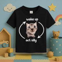 Wake Up Act Silly Cat Wake Up Act Silly Cat Women Toddler T-Shirt