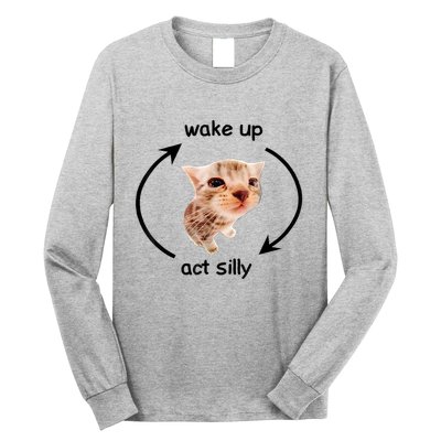 Wake Up Act Silly Cat | Wake Up Act Silly Cat Kids Women Men Long Sleeve Shirt