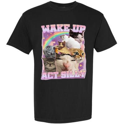 Wake Up Act Silly Funny Cat Meme Lover Cat Garment-Dyed Heavyweight T-Shirt