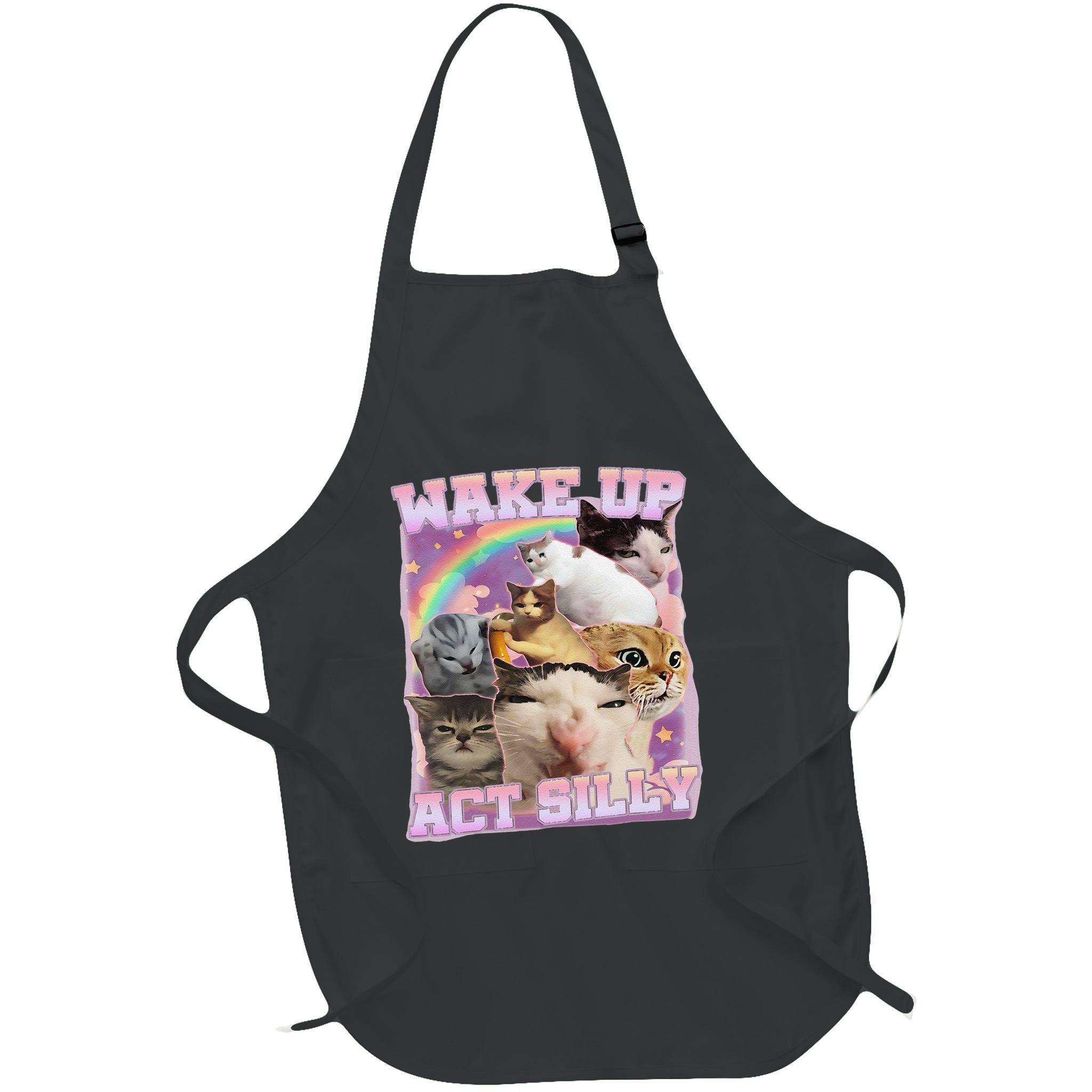 Wake Up Act Silly Funny Cat Meme Lover Cat Apron