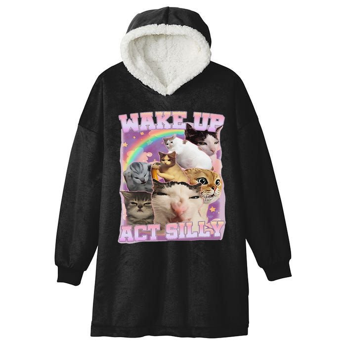 Wake Up Act Silly Funny Cat Meme Lover Cat Hooded Wearable Blanket