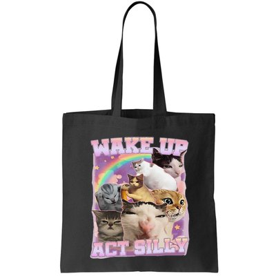 Wake Up Act Silly Funny Cat Meme Lover Cat Bag