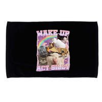 Wake Up Act Silly Funny Cat Meme Lover Cat Microfiber Hand Towel