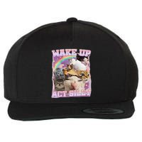 Wake Up Act Silly Funny Cat Meme Lover Cat Wool Snapback Cap