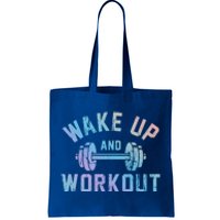 Wake Up And Workout Motivational Gym Cute Gift Tote Bag