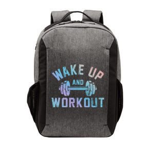 Wake Up And Workout Motivational Gym Cute Gift Vector Backpack