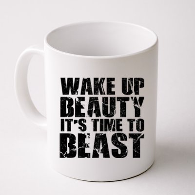 Wake Up Beauty It's Time To Beast Gym Workout Make Up Artist Gift Coffee Mug