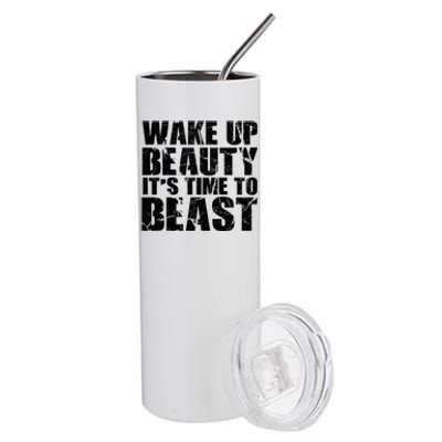 Wake Up Beauty It's Time To Beast Gym Workout Make Up Artist Gift Stainless Steel Tumbler