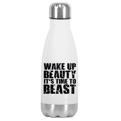 Wake Up Beauty It's Time To Beast Gym Workout Make Up Artist Gift Stainless Steel Insulated Water Bottle