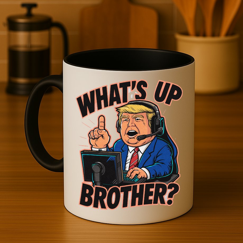 WhatS Up Brother Funny Meme Trump Mug