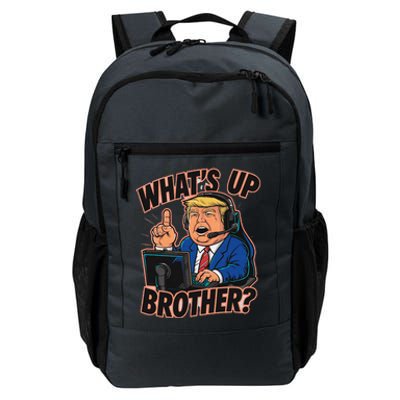 WhatS Up Brother Funny Meme Trump Daily Commute Backpack