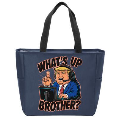 WhatS Up Brother Funny Meme Trump Zip Tote Bag