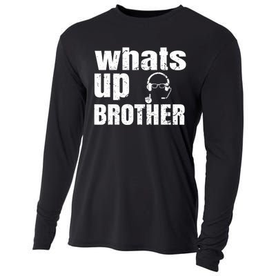 Whats Up Brother Funny Streamer Whats Up Whatsup Brother Cooling Performance Long Sleeve Crew