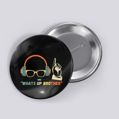 Whats Up Brother Sketch Streamer Button