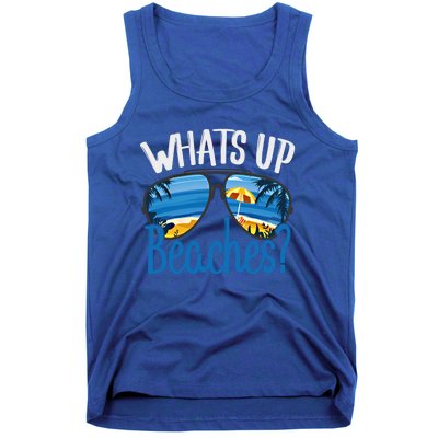 Whats Up Beaches Funny Beach Family Vacation Matching Funny Gift Tank Top