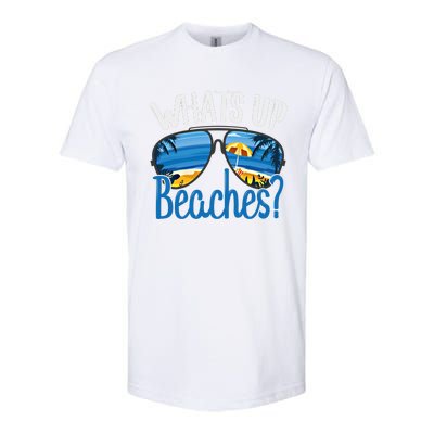 Whats Up Beaches Funny Beach Family Vacation Matching Funny Gift Softstyle CVC T-Shirt