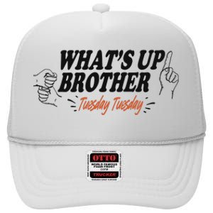 WhatS Up Brother Tuesday Tuesday Sketch Streamer Gamer High Crown Mesh Back Trucker Hat