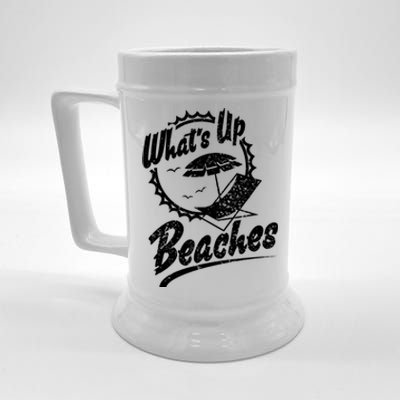 Whats Up Beaches Funny Beach Family Vacation Matching Summer Gift Beer Stein