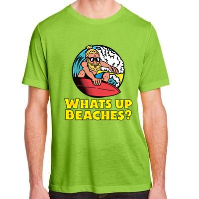 Whats Up Beaches Funny Beach Family Vacation Cool Gift Adult ChromaSoft Performance T-Shirt