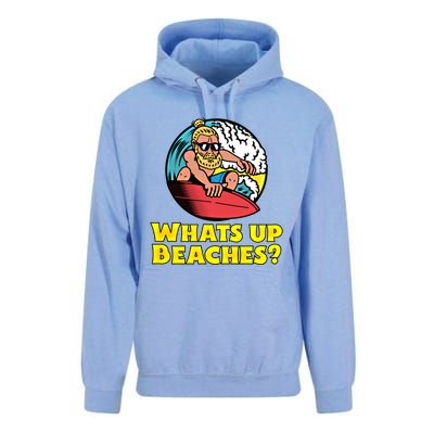 Whats Up Beaches Funny Beach Family Vacation Cool Gift Unisex Surf Hoodie