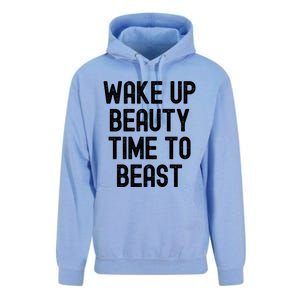 Wake Up Beauty Time To Beast Cute Gift Unisex Surf Hoodie