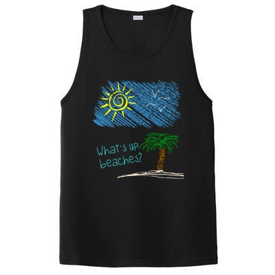 Whats Up Beaches Funny Beach Family Vacation Funny Gift PosiCharge Competitor Tank