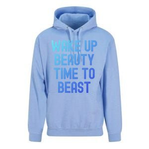 Wake Up Beauty Time To Beast Cute Gift Unisex Surf Hoodie