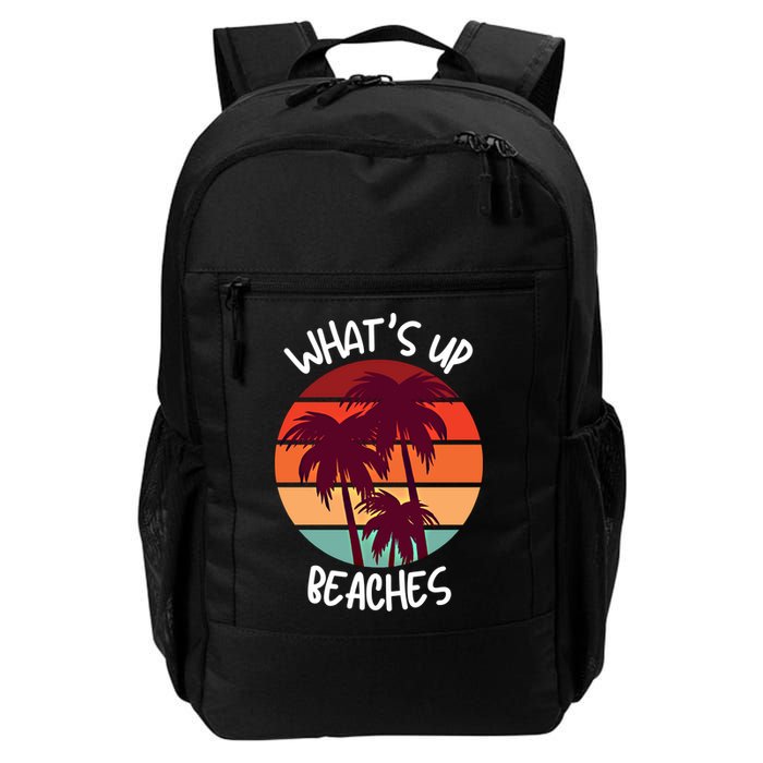 What's Up Beaches? Funny Vacay Vacation Tee With Palm Trees Great Gift Backpack