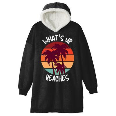 What's Up Beaches? Funny Vacay Vacation Tee With Palm Trees Great Gift Hooded Wearable Blanket