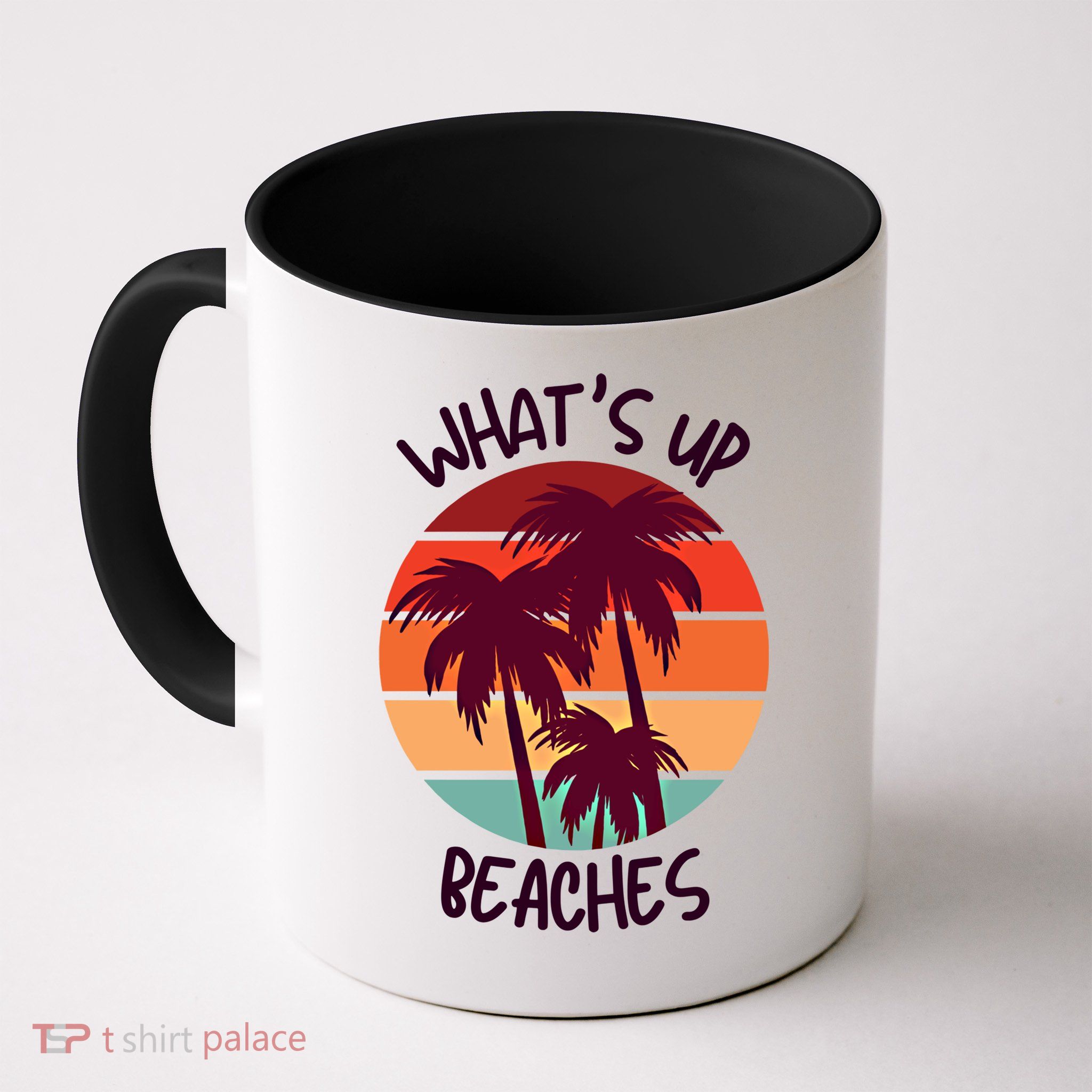 What's Up Beaches? Funny Vacay Vacation Tee With Palm Trees Great Gift Mug