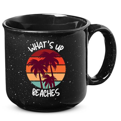 What's Up Beaches? Funny Vacay Vacation Tee With Palm Trees Great Gift 15oz Campfire Ceramic Mug