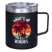 What's Up Beaches? Funny Vacay Vacation Tee With Palm Trees Great Gift 12oz Stainless Steel Coffee Mug