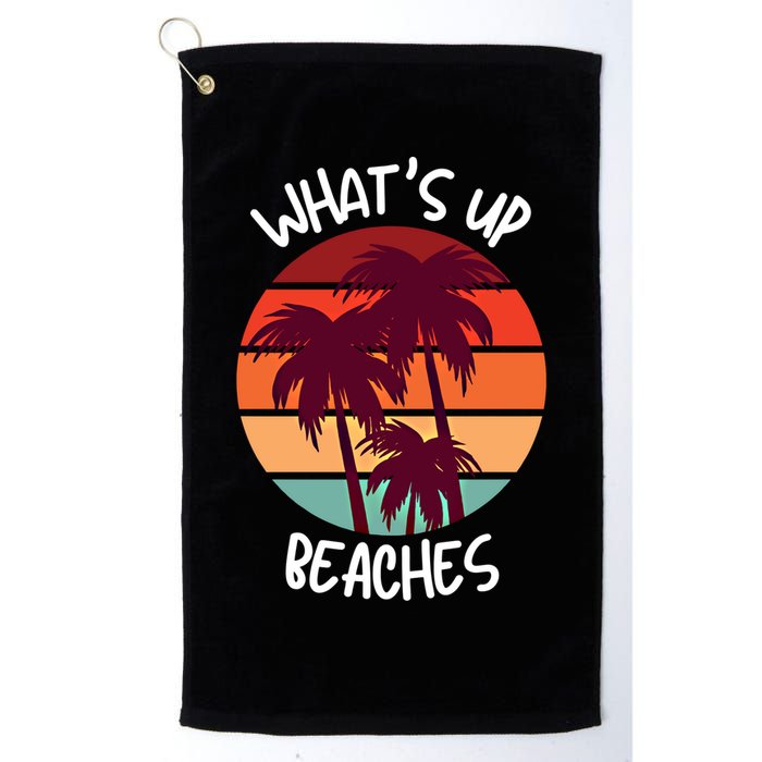 What's Up Beaches? Funny Vacay Vacation Tee With Palm Trees Great Gift Golf Towel