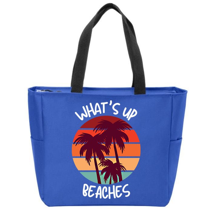 What's Up Beaches? Funny Vacay Vacation Tee With Palm Trees Great Gift Zip Tote Bag