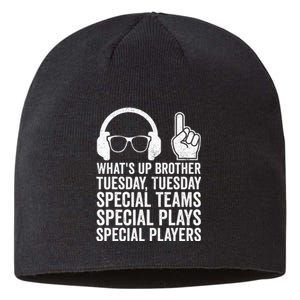 WhatS Up Brother Tuesday Tuesday Gamer Sustainable Beanie