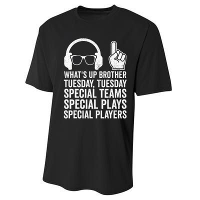 WhatS Up Brother Tuesday Tuesday Gamer Performance Sprint T-Shirt