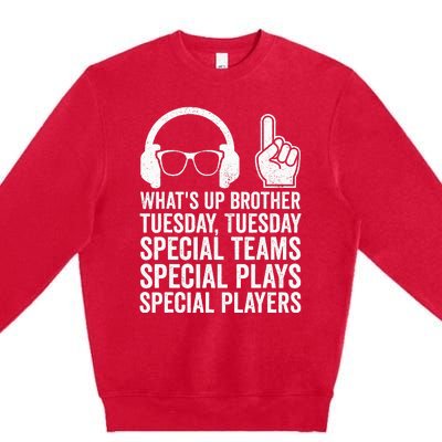 WhatS Up Brother Tuesday Tuesday Gamer Premium Crewneck Sweatshirt