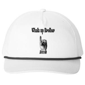 Whats Up Brother Funny Sketch Streamer Snapback Five-Panel Rope Hat