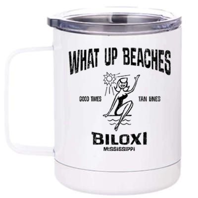 What Up Beaches Vintage Biloxi Mississippi Ms Souvenir 12 oz Stainless Steel Tumbler Cup