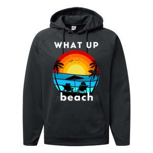 What Up Beach | Funny Beach Summer Vacation Performance Fleece Hoodie