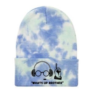 Whats Up Brother Funny Sketch Streamer Tie Dye 12in Knit Beanie