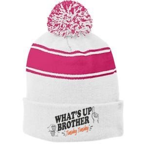 Whats Up Brother Tuesday Sketch Streamer Gamer Stripe Pom Pom Beanie