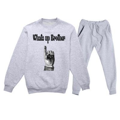 Whats Up Brother Funny Sketch Streamer Premium Crewneck Sweatsuit Set